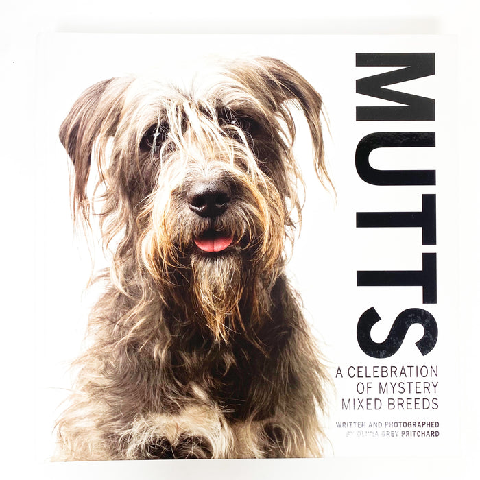 MUTTS: A Celebration of Mystery Mixed Breeds