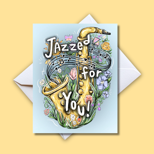 Home Malone Designs NOLA Springtime Saxophone with flowers wrapped around Jazzed For You Greeting Card // Congratulations Card // Floral Springy Cute Gift