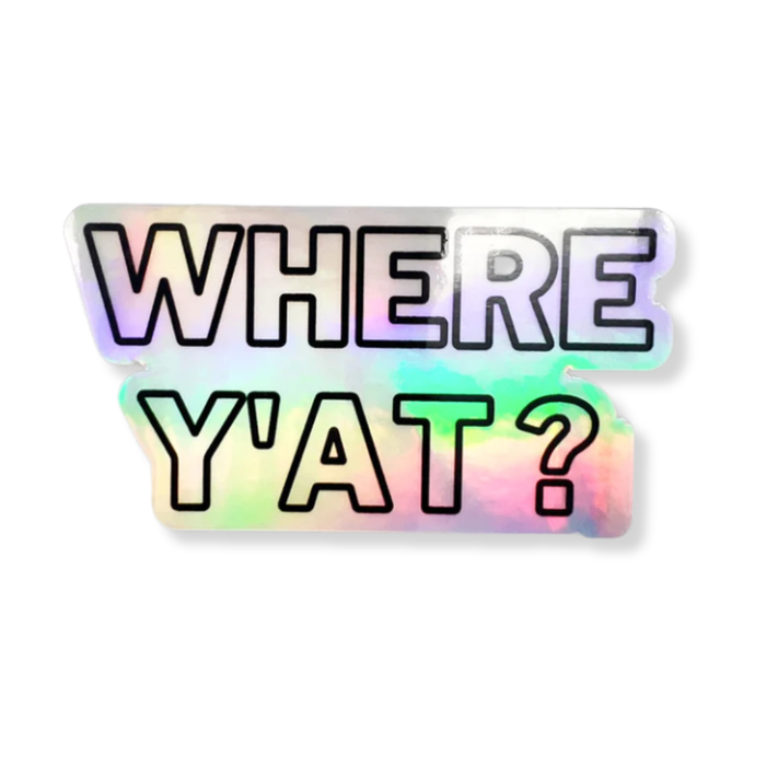 Where Y'at? Sticker