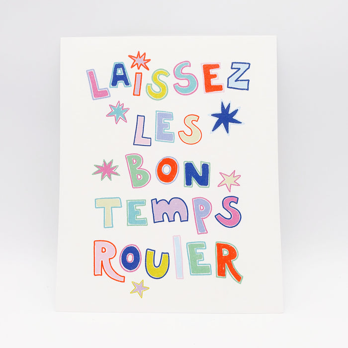 Laissez Les Bons Temps Rouler Print 8x10