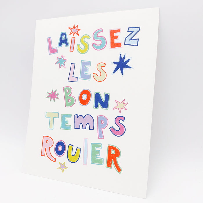 Laissez Les Bons Temps Rouler Print 8x10