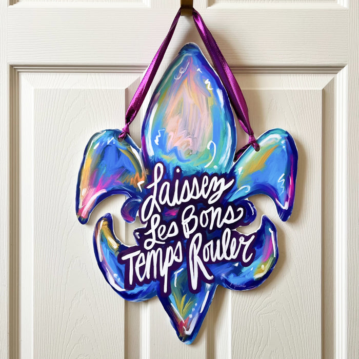 Laissez Les Bons Temps Rouler Door Hanger