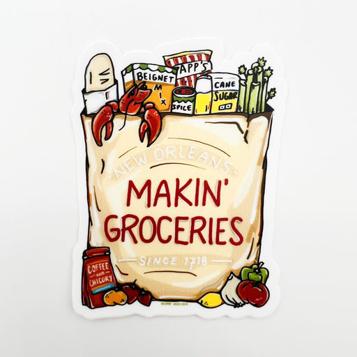 Makin' Groceries Vinyl Decal Sticker Home Malone New Orleans