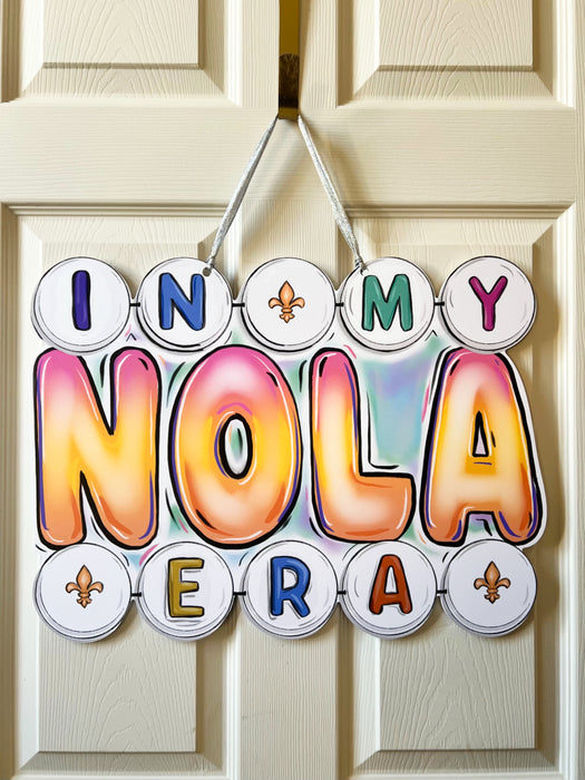 In My NOLA Era Door Hanger