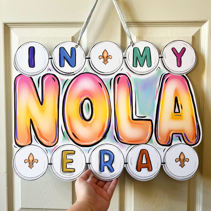 In My NOLA Era Door Hanger