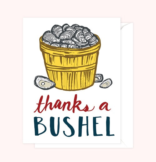 Thanks A Bushel Card