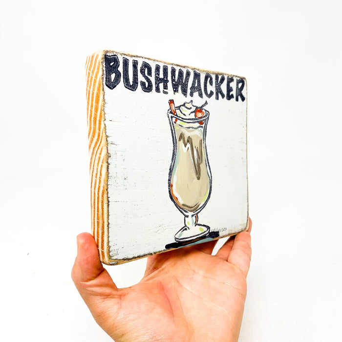 Bushwacker Wood Sign