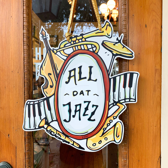 All Dat Jazz Door Hanger