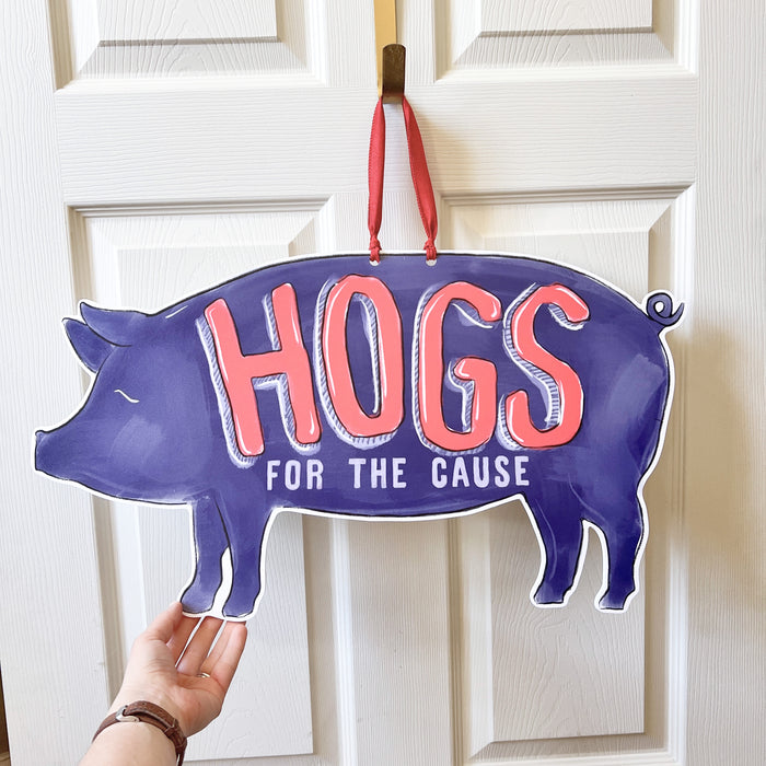 Hogs For The Cause Door Hanger