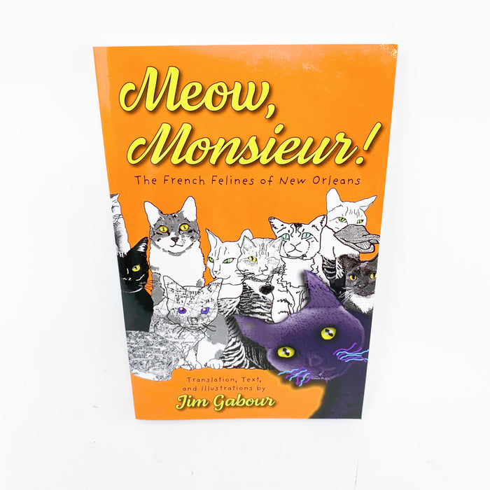 Meow Monsieur! The French Felines of New Orleans