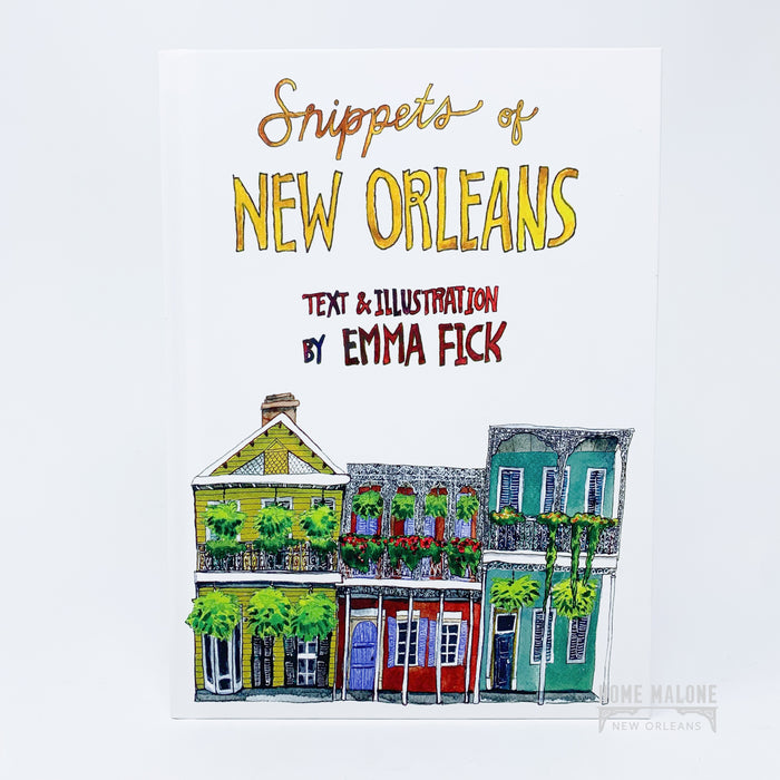 Snippets Of New Orleans