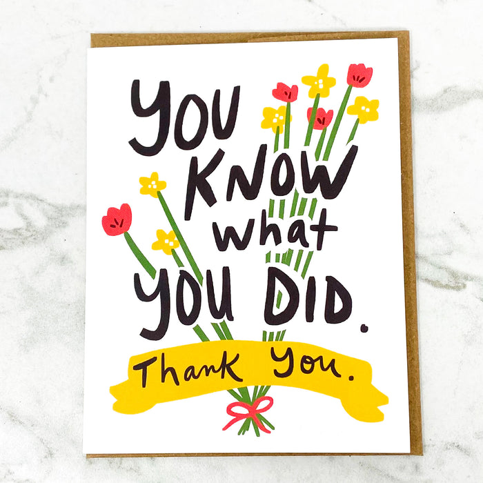 Know What You Did Thank You Card