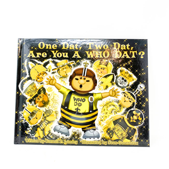 New Oreleans One Dat, Two Dat, Are you a Who Dat Saints Kids Childrens book