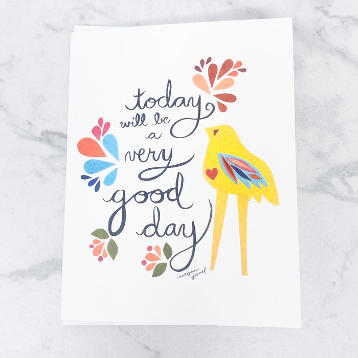 Very Good Day Card