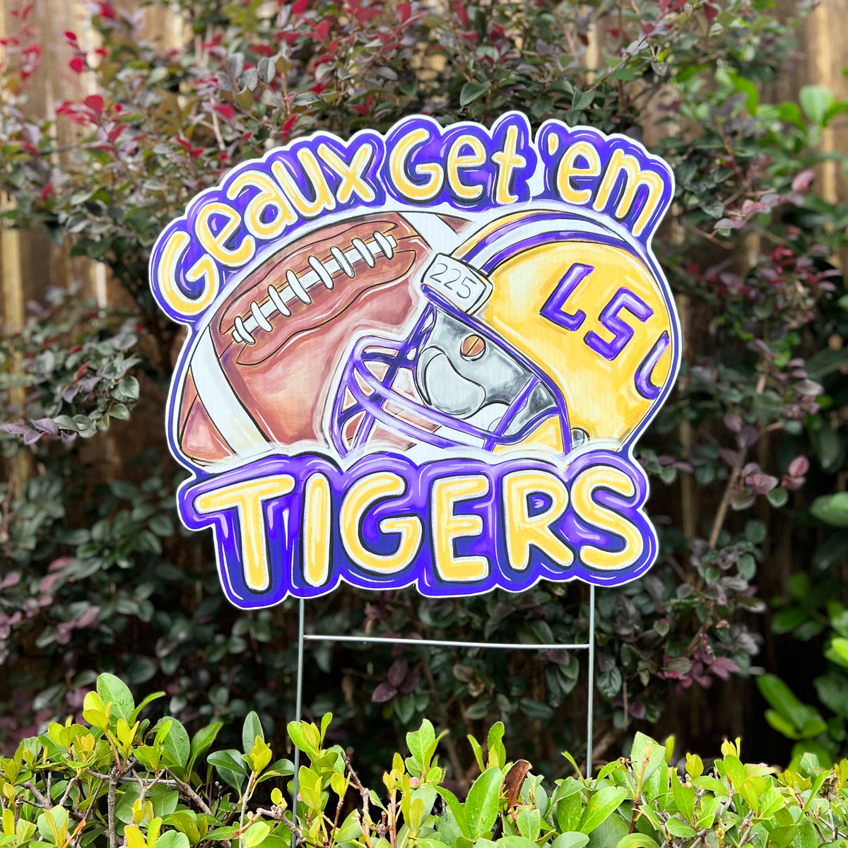 Geaux Get Em Tigers Yard Sign, Louisiana State University, LSU, LSU Tigers. Geaux  Tigers, Go Tigers, Baton Rouge Louisiama, Death Valley, STTD, Neck, LSU  Football, SEC, Saturday Night Football — Home Malone
