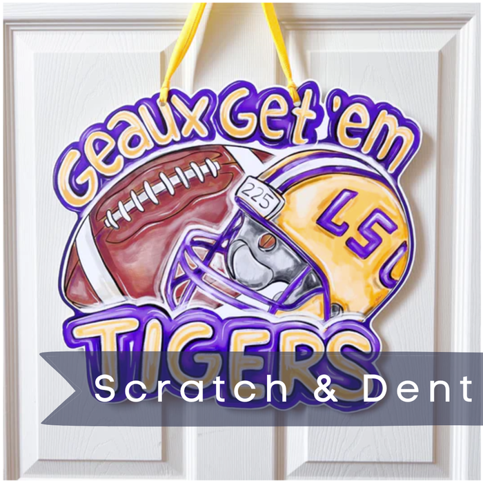 *Scratch & Dent* Geaux Get Em Tigers Door Hanger