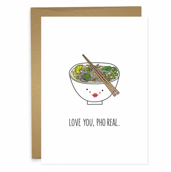 Love You Pho Real Card